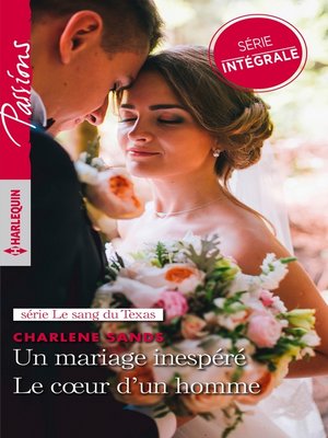 cover image of Un mariage inespéré--Le coeur d'un homme